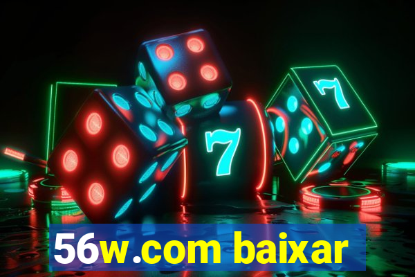 56w.com baixar